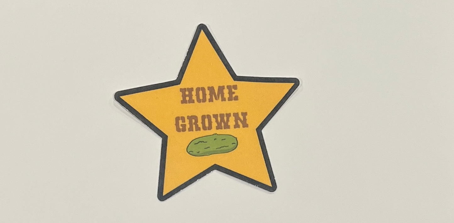Home Grown Sticker
